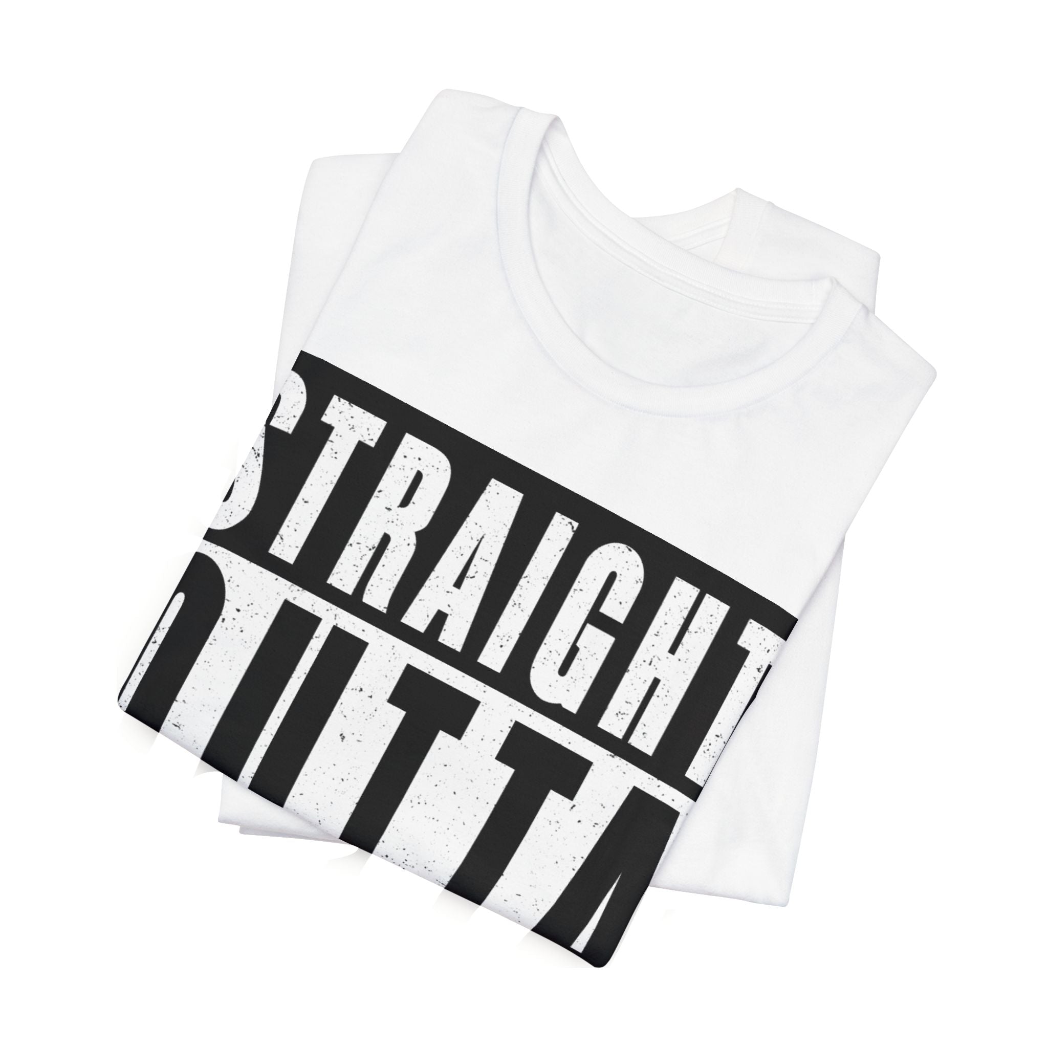 T-Shirt — "Straight Outta Somewhere" Graphic Tee